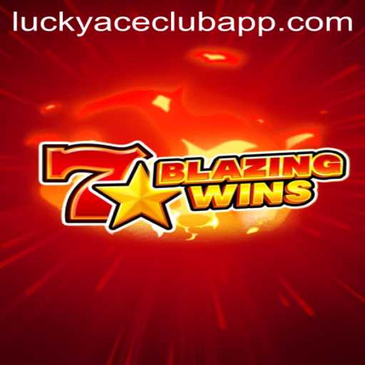 Discover the Thrill of BlazingWins at LUCKYACECLUB