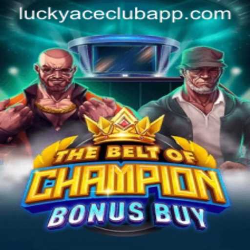 TheBeltOfChampionBonusBuy: An In-Depth Guide to this Thrilling Game